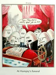 Ha Funeral Funnies Gary Larson Cartoons Far Side Cartoons Cartoon Jokes