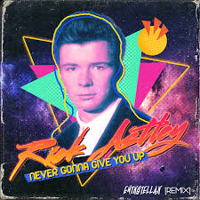 Rick roll the movie roblox. Rick Astley Never Gonna Give You Up Lyrics Download