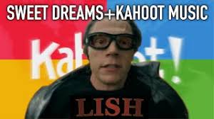 Sweet dreams with kahoot music. I Put Kahoot Music Over Sweet Dreams Nghenhachay Net