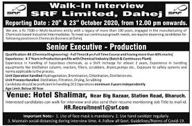 With innovation and technology leadership as the cornerstone of everything we do at srf, our products touch life in more ways than one. Srf Limited Walk In Interviews For Production On 20th 23rd Oct 2020 At Dahej