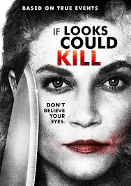 If Looks Could Kill (TV Movie 2016)
