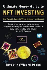 Jul 01, 2021 · let's take a look at the 5 top nft crypto tokens which we think will make a splash in july 2021. Ultimate Money Guide To Nft Investing Non Fungible Token Nft For Beginners And Beyond Easy Step By Step Guide Using Cryptocurrency In Blockchain To Make Buy Sell Trade And Invest In Nft Crypto