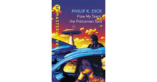 The crying indian trope as used in popular culture. Flow My Tears The Policeman Said By Philip K Dick