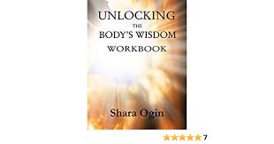 Her newest book is thenew york times bestseller the state of affairs: Unlocking The Body S Wisdom Workbook Accessing Your Healing Powers From Within Kindle Edition By Ogin Shara Religion Spirituality Kindle Ebooks Amazon Com
