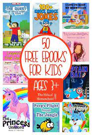 Books have existed in various forms for thousands of years. 50 Free Ebooks For Kids Download Ages 3 The Natural Homeschool Free Kids Books Kids Story Books Book Activities