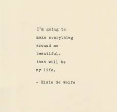 Inspirational Quotes The Elsie De Wolfe Quote Made On Etsy Typed Quotes Typewriter Quotes Thinking Quotes