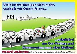 Komischer feiertag, dieser freitag vor ostern. Karfreitag Car Freitag Foto Bild Weltanschauung Specials Bibel Bilder Auf Fotocommunity