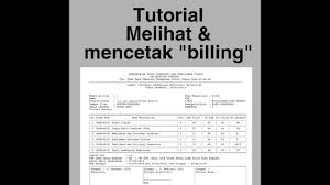 Ketika kita mengontrak tap, otomatis berbarengan dengan karil. Cara Melihat Dan Mencetak Billing Universitas Terbuka Youtube