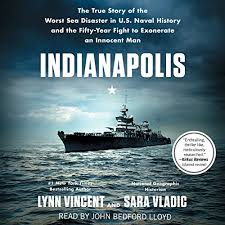 Several hundred pounds of uranium, the makings of the two atomic bombs that only. Indianapolis By Lynn Vincent Audiobook Audible Com