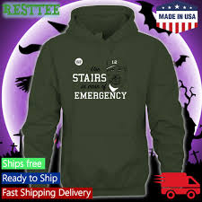 Moon Shot Use Stairs In Case Of Emergency Shirt Pat Gallen
