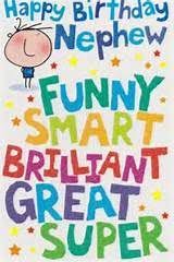 Happy Birthday Greetings For Nephew Happy Birthday Nephew Funny Do Happy Birthday Nephew Happy Birthday Nephew Funny Nephew Birthday