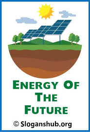 67 Catchy Solar Power Slogans And Taglines Posters Solar Energy Renewable Energy Systems Solar Panels