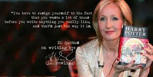 Jk Rowling S 20 Quotes On Writing Azevedo S Reviews Writing Quotes 20th Quote Rowling Quotes