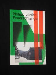 Programmheft 4 Schauspiel Stuttgart 2016/17. Uraufführung FEUERSCHLANGE von  Philipp Löhle. Regie: Dominic Friedel, Bühne: Peter Schickart, Kostüme:  Ann-Christine Müller. Mit Christian Czeremnych, Berit Jentzsch, Horst  Kotterba, Robert Kuchenbuch ...