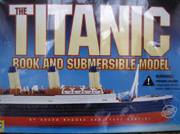 titanic book and submersible model with