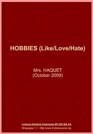 Resultado de imagen de hobbies like love hate