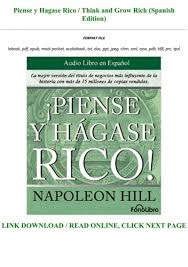 Piense y hagase rico de napoleon hill : Download Read Piense Y Hagase Rico Think And Grow Rich Spanish Edition Full Pdf Online