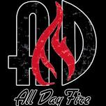 All Day Fire: LIVE at Pine Acres in Raymond, NH 7-10