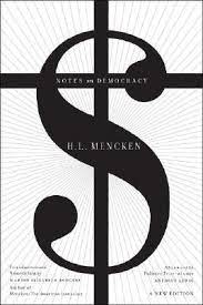 Notes On Democracy By H L Mencken