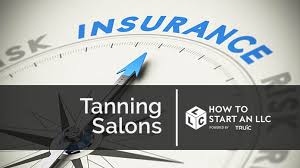 Business Insurance For Tanning Salons How To Start An Llc