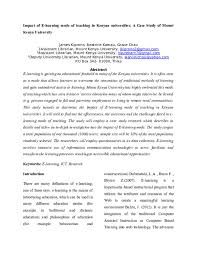 We did not find results for: Doc Impact Of E Learning Mode Of Teaching In Kenyan Universities A Case Study Of Mount Kenya University James Kiprono Academia Edu