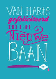 18 Ideeen Over Geslaagd Nieuwe Baan Nieuwe Baan Baan Gefeliciteerd