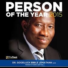 The Trent Names Goodluck Jonathan As Person Of The Year 2015