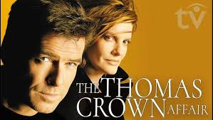The Thomas Crown Affair Pierce Brosnan & Rene Russo in Criminal Mastermind  Thriller 1999