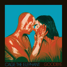 I was wondering if you guys would vote in a tournament of cte songs. Goodbye By Cage The Elephant On Beatnik