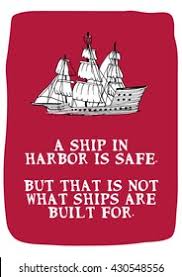 Image result for ship in the harbor is safe