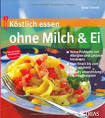 Ohne Milchprodukte - Alle Rezepte Deutschland - Allrecipes