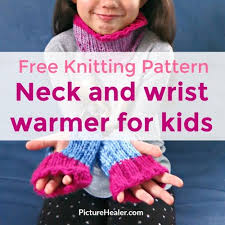 How to knit neckwarmer / pullover scarf for children, step by step. Free Knitting Pattern Neck And Wrist Warmer For Kids Picture Healer Feng Shui Craft Art Chinese Medicine