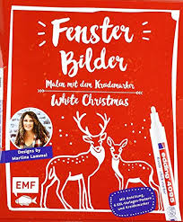 Kreidemarker vorlagen weihnachten einzigartig 25. 9783960934950 Vorlagenmappe Fensterbilder Malen Mit Dem Kreidemarker White Christmas Mit Anleitung 6 Xxl Vorlagen Postern Und Original Edding 4090 Kreidemarker Weiss Abebooks Lammel Martina 3960934955