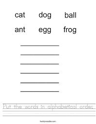Alphabetize list is a free online tool which will put any list you have into alphabetical order. Put The Words In Alphabetical Order Worksheet Twisty Noodle