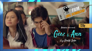 Nonton film geez & ann (2021) subtitle indonesia. Film Geez Ann Rintik Sedu Film Terbaru Indonesia Karya Rintik Sedu Ling Download Youtube