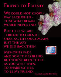 A Poem For A Long Time Friend Memories Faded Long Time Friends Friends