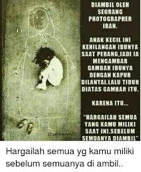 Ramai sekali bukan, jadi kehebohan awal tahun 2018 ini nampaknya. Lucu Diambil Oleh Seorang Photographer Iran Anak Kecil Ini Kehilanganibunya Saat Perang Jadi Ia Mengambar Gambaribunya Dengan Kapur Dilantailalu Tidur Diatas Gambar Itu Karena Itu Hargailah Semua Yang Kamu Miliki Saat Ini