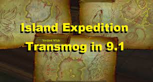 In this video we'll cover what transmog farming is, some general info about transmog farming, what to farm. Island Expedition Transmog In Shadowlands 9 1 Grahran S Wow Gold