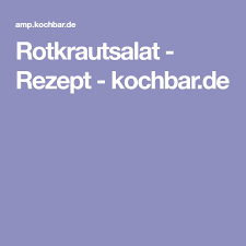 Rotkrautsalat In Bayern Blaukrautsalat Sonst Rotkohlsalat Rezept Mit Bild Rezept Rotkrautsalat Rotkrautsalat Rezept Salat