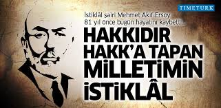 Türkiye cumhuriyeti ve kuzey kıbrıs türk cumhuriyeti'nin (kktc) ulusal marşı olan i̇stiklâl marşı'nın yazarı mehmet akif ersoy ne zaman öldü? Mehmet Akif Ersoy 81 Yil Once Bugun Hayatini Kaybetti Siyer I Nebi