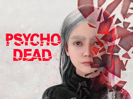 PSYCHO DEAD