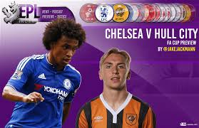 Html code allows to embed fa cup logo in your website. Chelsea Vs Hull City Fa Cup Preview Epl Index Unofficial English Premier League Opinion Stats Podcasts