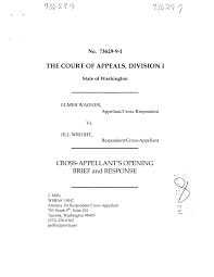 1.3&~ 9 7 THE COURT OF APPEALS, DIVISION I CROSS-APPELLANT'S OPENING BRIEF  and RESPONSE