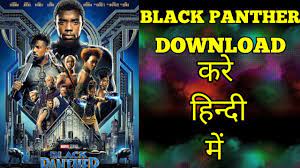 Click here watch/download full movie online free watch/download full movie online free. Black Panther Full Movie Download In Hindi Dubbed Youtube
