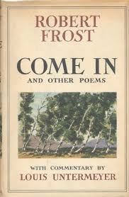 Robert Frost 1874 1963 Robert Frost Poems Robert Frost Books Poetry Robert Frost