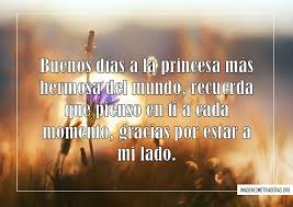 Imagenes De Buenos Dias Princesa Hermosa Amor Quotes Quotes Movie Posters