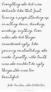 Pin By Breanna Skinner On Be Feminine Be Classy John Fowles Celebration Quotes Quotes