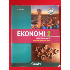Buku ini tersedia pdf yang berarti dapat dibaca tanpa perlu di cetak ataupun di fotocopy, guru dan siswa dapat membaca buku ini cukup dari penyelia penerbitan : Buku Ekonomi 2 Untuk Sma Kelas Xi Quadra Shopee Indonesia
