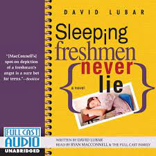 Sleeping Freshmen Never Lie Audiobook by David Lubar - Free Sample |  Rakuten Kobo United States