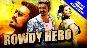 Rowdy Hero Maari 2016 Full Hindi Dubbed Movie Dhanush Kajal Aggarwal Vijay Yesudas Hindi Movies Movies Hero Movie The term hero image is used in many different professions; pinterest